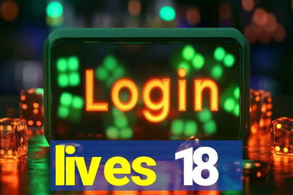 lives 18